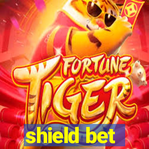 shield bet